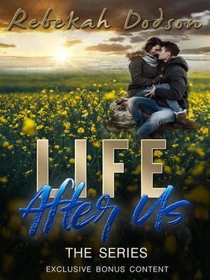 cover image of Life After Us--The Series